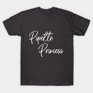 Pipette Princess T-Shirt